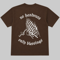 No Handouts Only Blessings short Sleeve  image 1