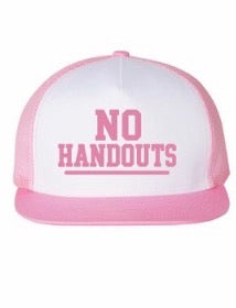 No Handouts Bold hats - Various Colors
