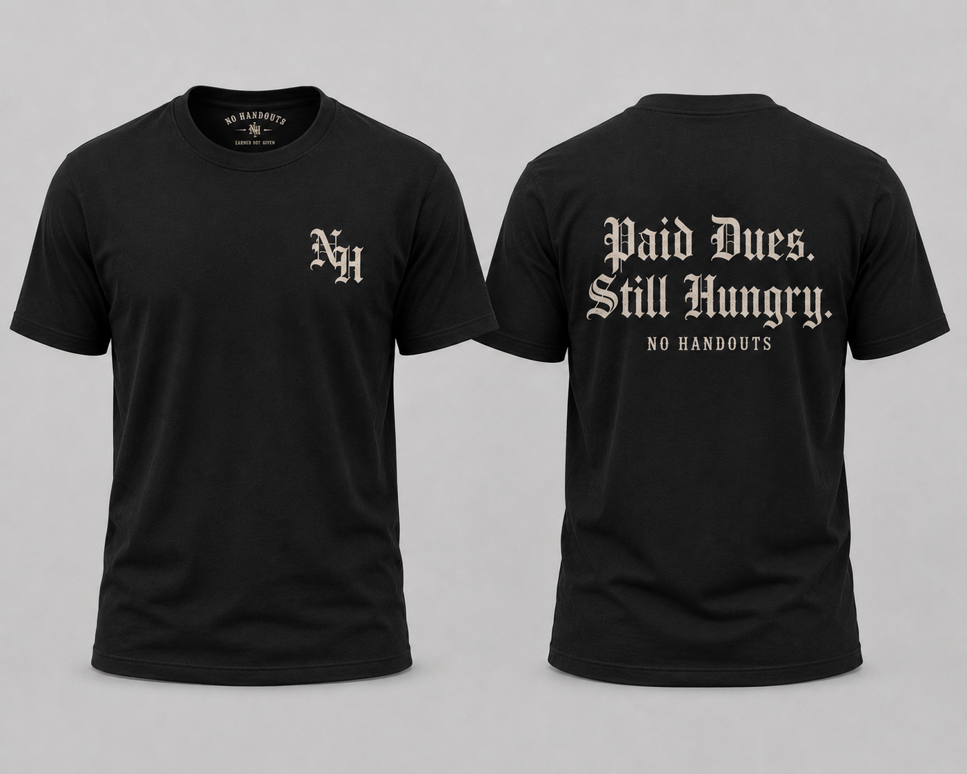 Paid Dues Still Hungry Tee - Various Colors