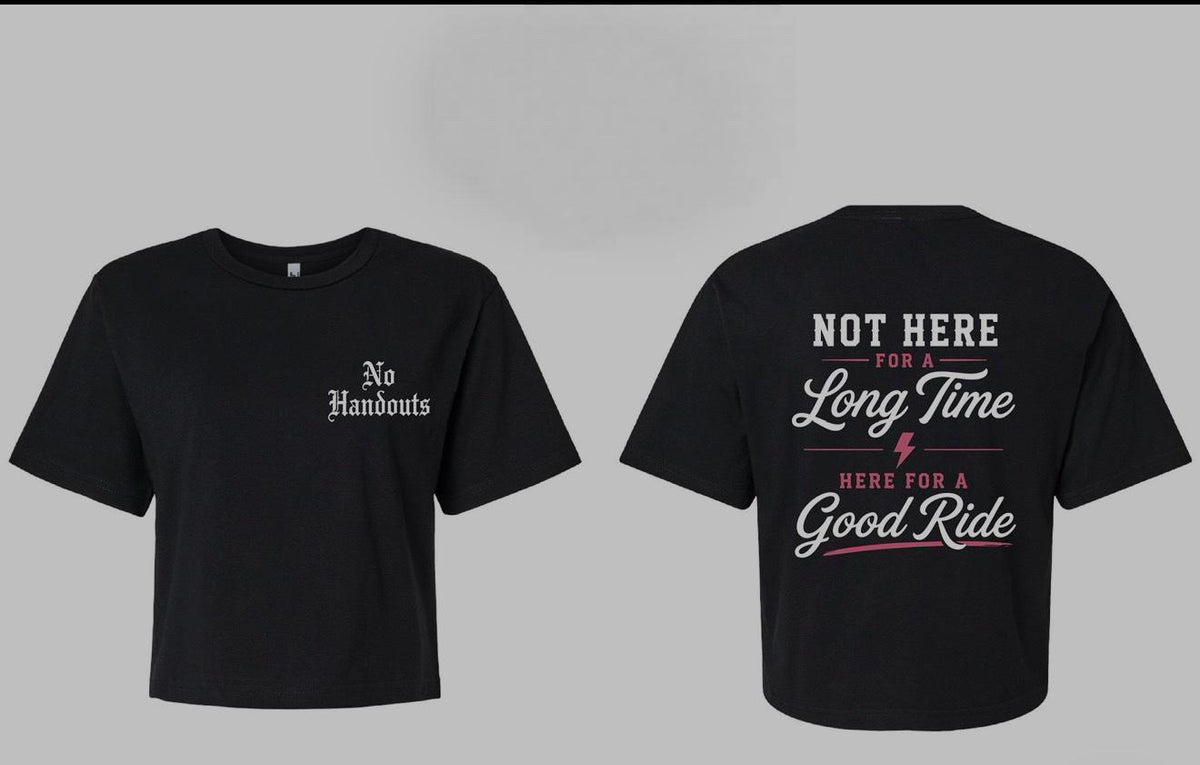 Women’s Not here for a long time  - Tee