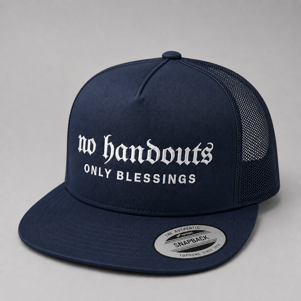 No Handouts Only Blessings Snapback Hat - Various Colors