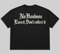 NH Earn it, Don't Collect It Tee