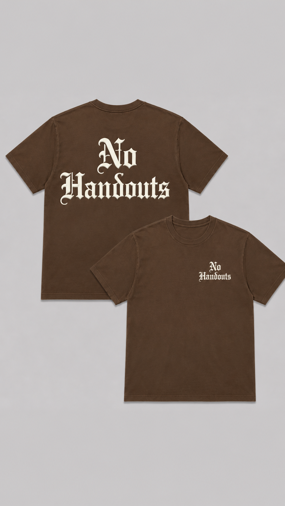 No Handouts Tee - Various Options